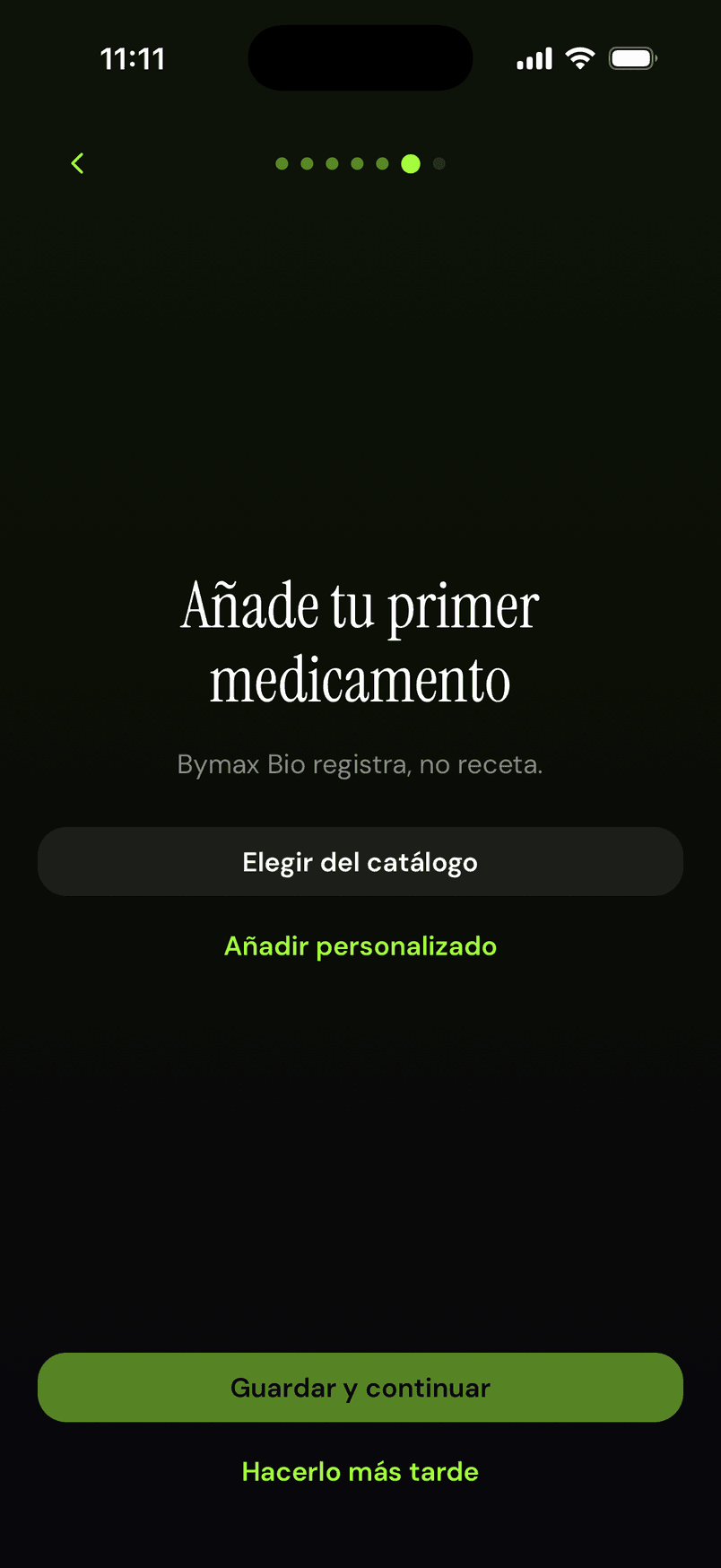 Añade tu primer medicamento, del catálogo o personalizado.